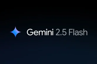 Gemini 2.5 Flash da Google: Mais Esperto, Rápido e Pronto para Surpreender